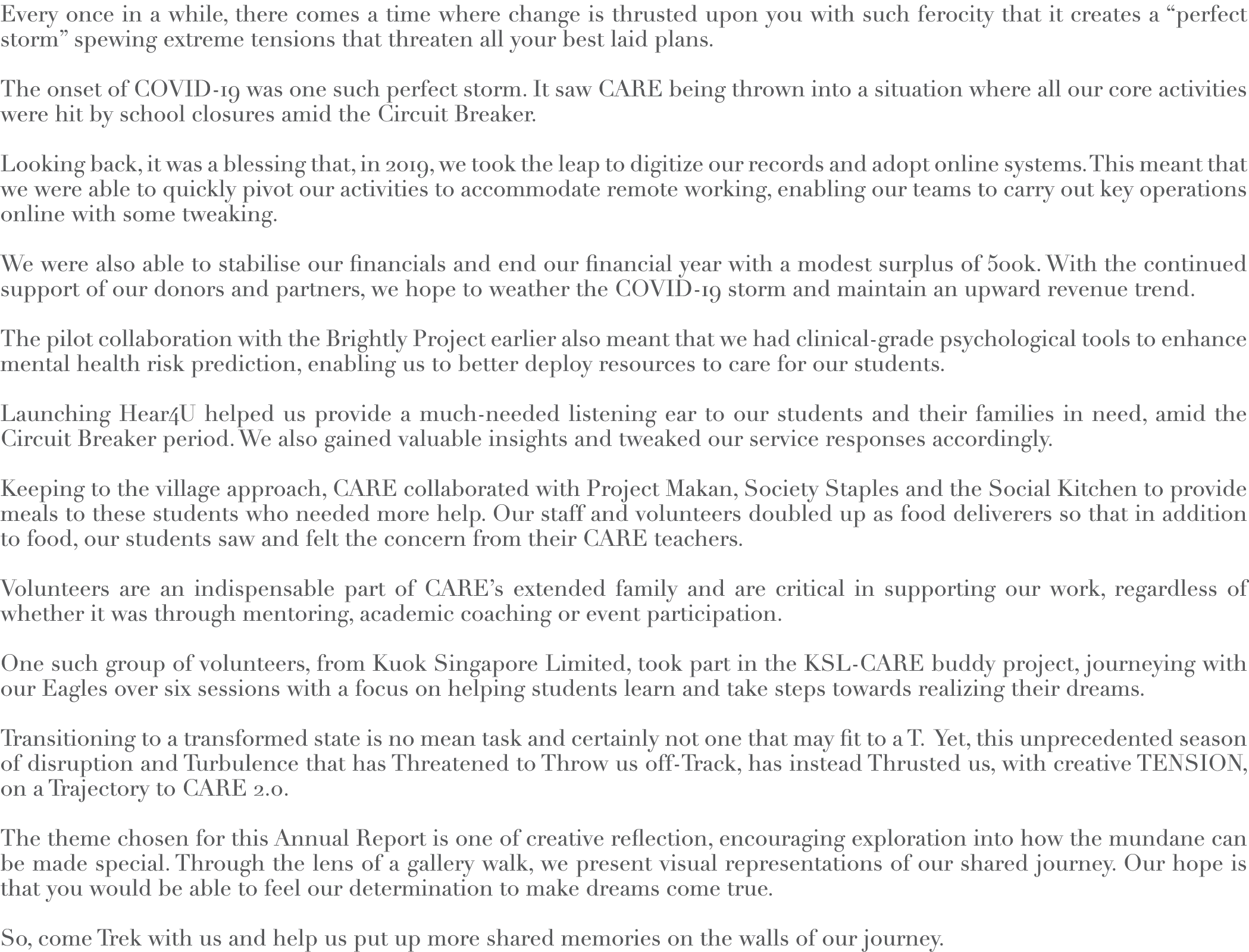 Every once in a while, there comes a time where change is thrusted upon you with such ferocity that it creates a  per   