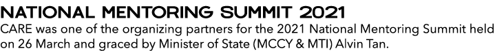 NATIONAL MENTORING SUMMIT 2021 CARE was one of the organizing partners for the 2021 National Mentoring Summit held on   