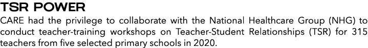 TSR POWER CARE had the privilege to collaborate with the National Healthcare Group (NHG) to conduct teacher-training    