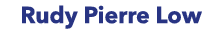 Rudy Pierre Low