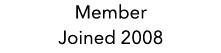 Member Joined 2008