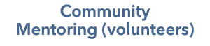 Community Mentoring (volunteers)