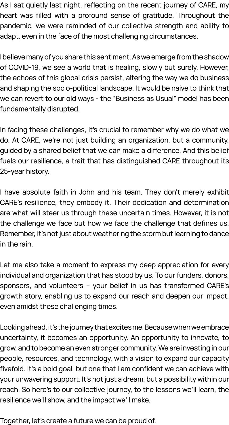 As I sat quietly last night, reflecting on the recent journey of CARE, my heart was filled with a profound sense of g...