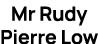 Mr Rudy Pierre Low