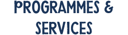 Programmes & Services